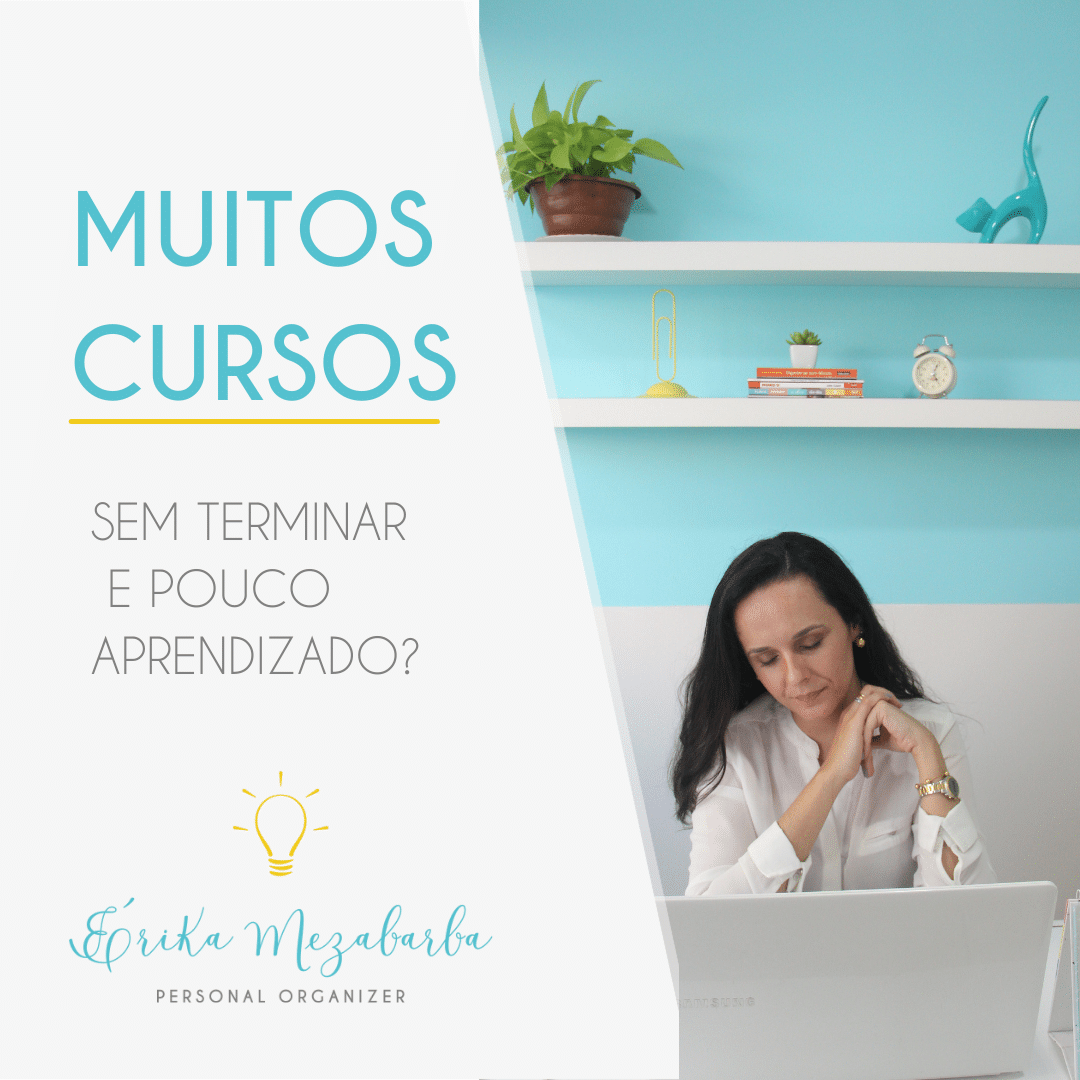 MUITOs cursos E POUCO APRENDIZADO